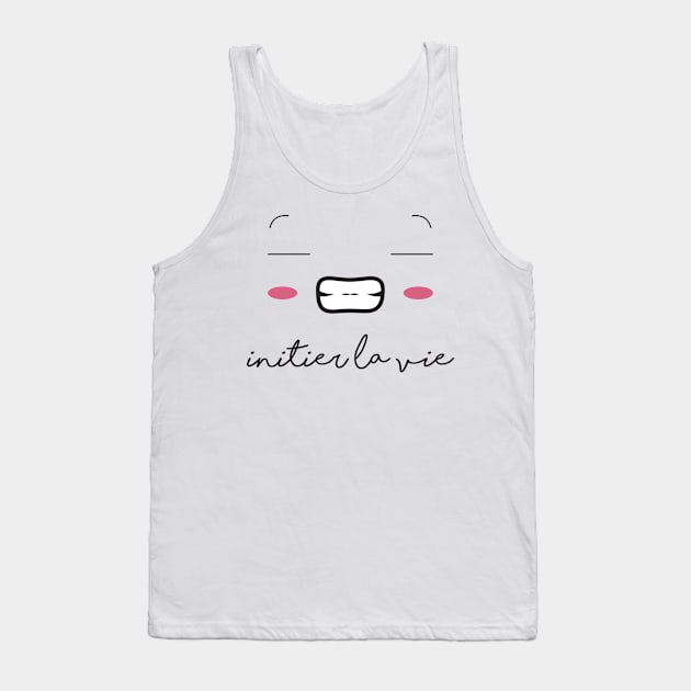 "Croquer la vie" | initier la vie Tank Top by Arlette